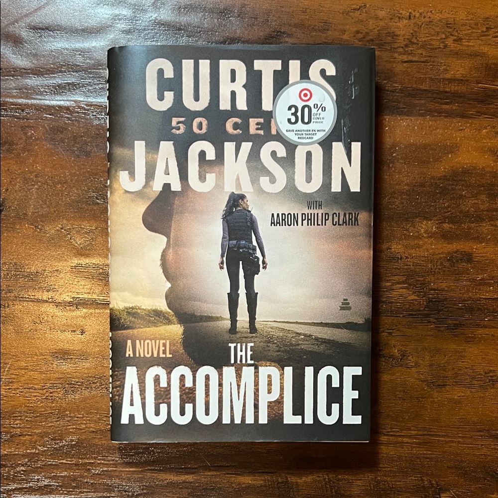 The Accomplice: Page-Turning Suspense Novel by Curtis “50 Cent” Jackson